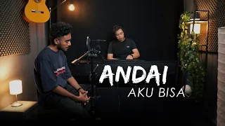 andai aku bisa chrisye yan josua u0026 rusdi cover