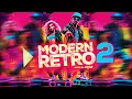 Download Lagu MODERN RETRO MIX vol. 2. | REMIXES | DISCO FEVER 2025 Mixed by KROB