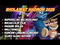 Download Lagu SHOLAWAT HADROH FULL ALBUM FULL BASS GLERR‼️ BAPA NU IBU MUSLIMAT - BOCAH CILIK CILIK