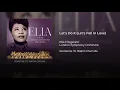 Let's Do It (Let's Fall In Love) - Ella Fitzgerald & London Symphony Orchestra