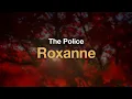 Lagu The Police - Roxanne (Lyrics)