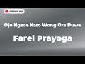 Download Lagu Farel Prayoga - Ojo ngece karo wong ora duwe (Lirik) || Cipt. Eko Ompong