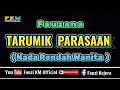 Download Lagu Fauzana - TARUMIK PARASAAN [Karaoke] NADA RENDAH WANITA