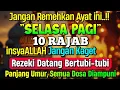 Lagu 🔴LANGSUNG DIKABULKAN..‼️CUKUP PUTAR SEKALI DAN DENGARKAN, 100 RIBU MALAIKAT TURUN | REZEKI LANCAR
