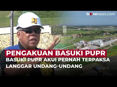 Menteri PUPR Beri Pernyataan yang Mengejutkan