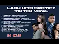 Lagu KUMPULAN LAGU HITS SPOTIFY TIKTOK VIRAL 2025 - LAGU INDONESIA TERBAIK