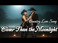 Lagu CLOSER THAN THE MOONLIGHT | MaxWinston (DUET Vocal) | Official Lyric Video