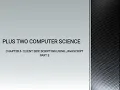 PLUS TWO COMPUTER SCIENCE CHAPTER 6 - CLIENT SIDE SCRIPTING USING JAVASCRIPT PART 3