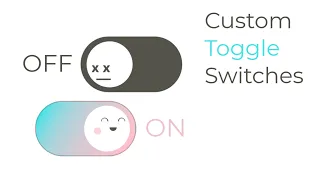 Custom Toggle Switch CSS Create custom toggle switch using HTML and CSS and JavaScript