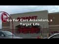 Go For Cart Attendant a Target Life Documentary