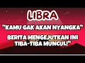 Download Lagu LIBRA💥KAMU GAK AKAN NYANGKA..BERITA MENGEJUTKAN INI TIBA-TIBA MUNCUL