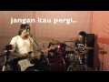 Download Lagu Wayang - Jangan Kau Pergi (Official Video Lyric)