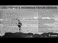 Download Lagu LAGU INDONESIA TAHUN 2000-AN BAND POP HITS NOSTALGIA | Playlist Full Album Lagu Populer