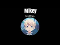 Download Lagu Mikey is calling... ||Tokyo Revengers Ringtone||