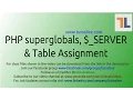 PHP Superglobals SERVER and Table Assignment By Tutoslive