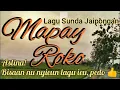 Download Lagu Mapay Roko Lagu Sunda Jaipongan #jaipong #rancage #pongdut