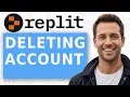 How To DELETE Replit Account QUICK EASY 2026
