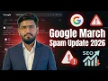 Google Rolled Out the March 2026 Spam Update - Here s What Happened