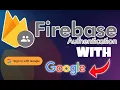 Google Login with Firebase in JavaScript Firebase Authentication Tutorial