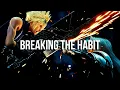 Download Lagu Linkin Park, Eminem \u0026 Evanescence - Breaking the Habit Remix (Final Fantasy 7 Video)