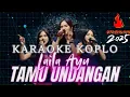 Lagu KARAOKE TAMU UNDANGAN - LAILA AYU | NEW PALLAPA