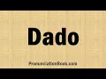 Download Lagu How to Pronounce Dado
