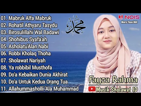 Download MP3 Mabruk Alfa Mabruk - Fayza Rahma | Full Album Sholawat Nabi Bikin Hati Adem