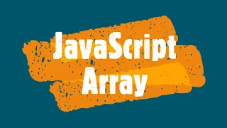 Day 9 Part 3 JavaScript Array and its behavior
