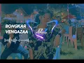 Lagu dj Bongkar vangazaa, yahya,igirisa💯💯