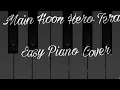 Download Lagu Main Hoon Hero Tera | Easy Piano cover