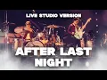 Download Lagu Bruno Mars, Anderson .Paak, Silk Sonic - After Last Night [LIVE STUDIO VERSION]