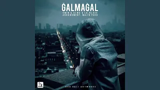galmagal feat alma u0026 la blaze 