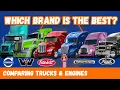 Comparing Semi Trucks Engine Brands Freightliner Kenworth Volvo Western Star MACK