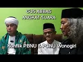 GUS ABBAS Buntet Angkat Suara Terkait Konflik PBNU Dengan PCNU Wonogiri.