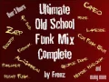 Lagu Ultimate Old School Funk Mix Complete 3 Hours