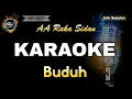 Download Lagu BUDUH AA RAKA SIDAN - KARAOKE