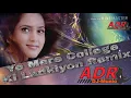 Download Lagu Natkhat ki college ki ladkiyon BOLLYWOOD DJ ADR DISCO DANCE DJ