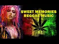 Download Lagu Full Drum \u0026 Bass Reggae - Sweet Memories Reggae Music