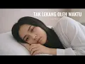 Lagu Tak Lekang Oleh waktu - Kerispatih | Cover by Aini