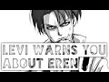 Download Lagu Levi Warns You About Liking Eren