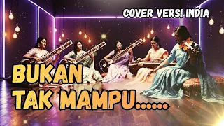 bukan tak mampu mirnawati versi nusantara bollywood cover musik india melayu terbaik 2025 