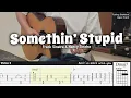 Lagu Somethin’ Stupid - Frank Sinatra \u0026 Nancy Sinatra | Fingerstyle Guitar | TAB + Chords + Lyrics