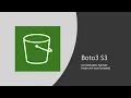 Boto3 Tutorial - List S3 Buckets