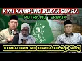 Lagu KYAI NU BUKAK SUARA KH.LUKMAM SYAFI'I \