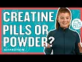 Which Is Best Creatine Pills Or Powder Nutritionist Explains Myprotein
