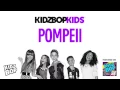 Download Lagu Kidz Bop - Pompeii