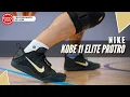 Nike Kobe 11 Elite Protro Performance Review
