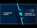 C - Programming Tutorial