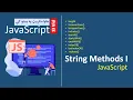 53 String Methods in JavaScript