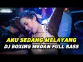 DJ BOXING SEDANG MELAYANG !! JUNGLE DUTCH BOXING FULL BASS TERBARU 2025